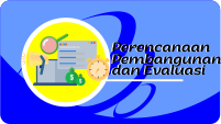 Perencanaan Pembangunan & Evaluasi